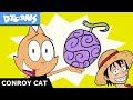 Gum-Gum Fruit - One Piece | What Chu Got? #6 | Conroy Cat Cartoons by Dtoons