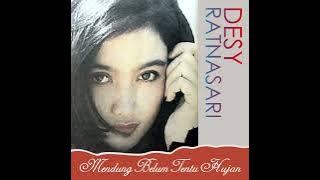 Desy Ratnasari - Mendung Belum Tentu Hujan