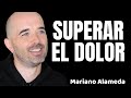  entender y superar el sufrimiento  mariano alameda