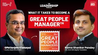 What It Really Takes to Become a Great People Manager™ | Sanjeev Khetarpal, DuPont India