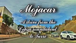 Mojacar - A drive from Cepsa roundabout to Turre - 2020 10 21