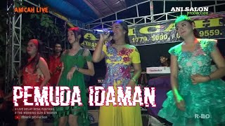 PEMUDA IDAMAN | Voc. All artis | Organ dangdut ANICAH LIVE