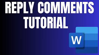 How to Reply to Comments in Microsoft Word