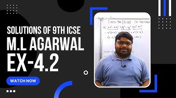 ML Aggarwal Class 9 ICSE Solutions | Ch 4 Factorization | Complete Ex- 4.2 Maths Solution |