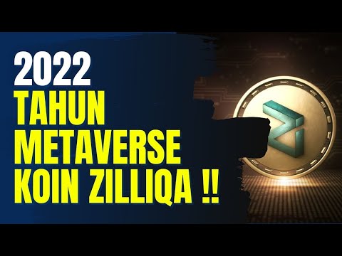 2022 TAHUN METAVERSE ZILLIQA "METAPOLIS" !! PREDIKSI KOIN ZIL