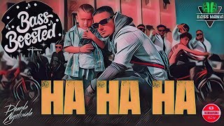 Ha Ha Ha (Bass Boosted) By Dhanda Nyoliwala