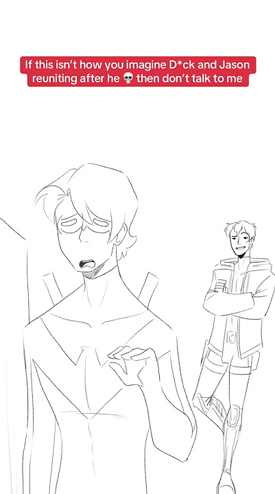 Jason and Dick actually being brothers…