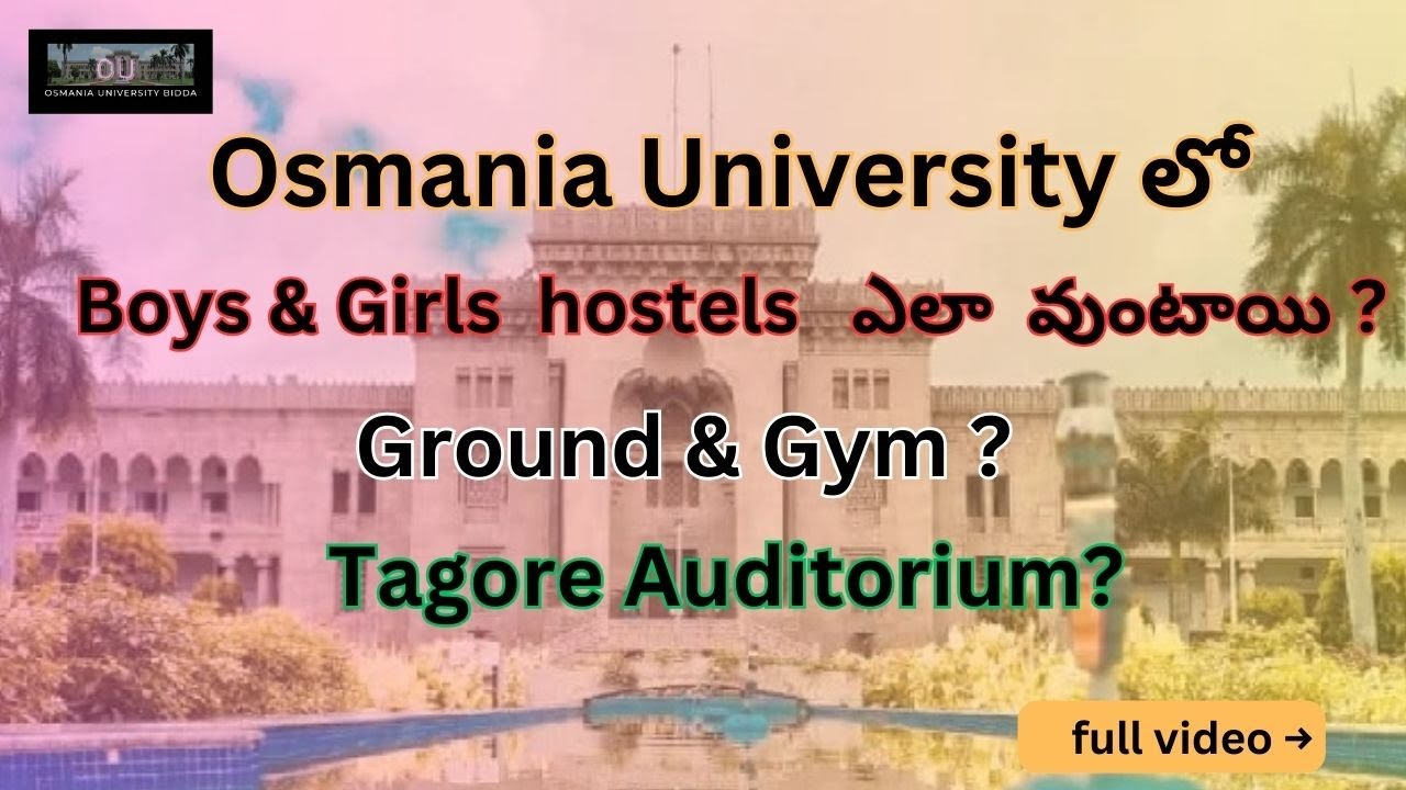 CPGET -2024 ||  Osmania University 1st year M.SC , MA, M.COM, MPED, B.ED ,Boys & Girls Hostels