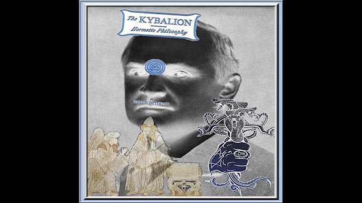 Philip Deslippe - Kybalion Unmasked: 3 Initiates &...
