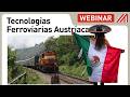 Tecnologías Ferroviarias Austríacas | 27.6.24 | México, Colombia, Chile, Argentina, España