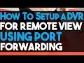 How to Setup your DVR NVR for Remote View Step By Step Titanium Series