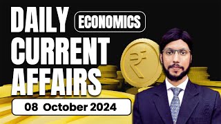 08 October Economic Current Affairs 2024 | Economics Daily Current Affairs | Avinash Sir | Ecoholics