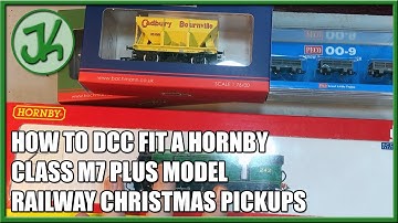 How to DCC Fit a Hornby Class M7 plus Model Railway Christmas Pickups