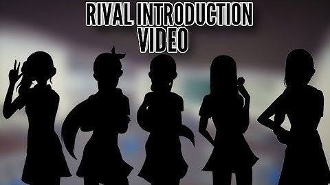 [OUTDATED]Official Rival Introduction Video || Misaki