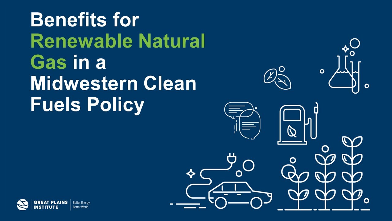 benefits-for-renewable-natural-gas-in-a-midwestern-clean-fuels-policy