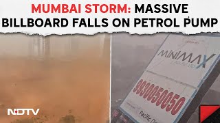 Mumbai Storm News Dust Storm Causes Chaos In Mumbai Massive Billboard Falls On Petrol Pump