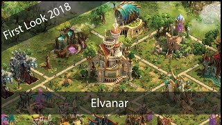 Elvanar | First Look 2018