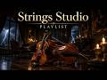 [▶Playlist]🎻Hi-Fi Classical Strings - Beautiful Violin &amp; Cello Pieces for Quiet Luxury Moments