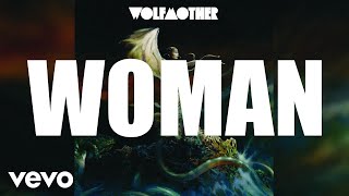 Wolfmother - Woman