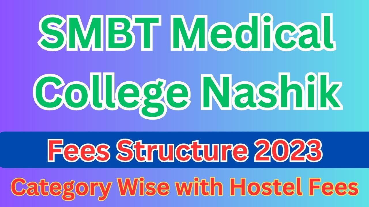 smbt-medical-college-nashik-fees-structure-category-wise-youtube