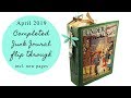 April 2019 Completed Junk Journal Flip Through incl. new pages