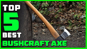 Top 5 Best Bushcraft Axes in 2023 | Review and Buying Guide | Make Your Selection
