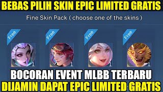 BEBAS PILIH SKIN EPIC LIMITED GRATIS ! CARA DAPAT SKIN LIMITED GRATIS ! EVENT MLBB GRATISAN TERBARU