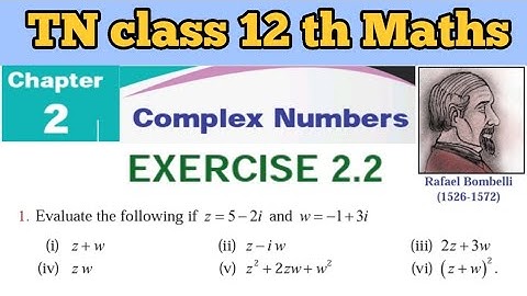 TN 12 Math’s Exercise 2.2 Q.No.1 Complex Numbers