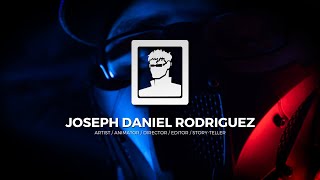 Joseph Daniel Rodriguez Demo Reel 2022
