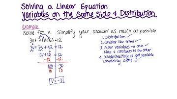 Solving A Linear Equation - Variables On The Same Side And Distribution