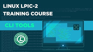 Linux LPIC-2 Training Course - CLI Tools