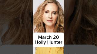 Happy Birthday to Holly Hunter! Happy Birthday to Holly Hunter!