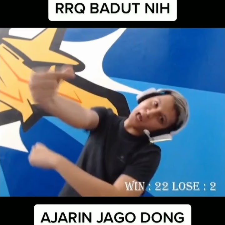 STORY WA MOBILE LEGENDS  -  RRQ BADUT NIH AJARIN JAGO DONG || joget viral keju