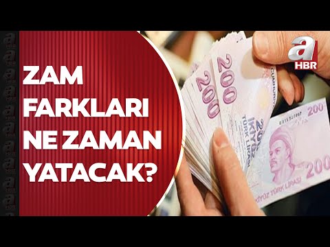 Zam farkları ne zaman yatacak? Kimin maaşı ne kadar oldu? | A Haber