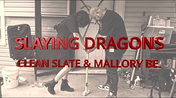 "Slaying Dragons" - Clean Slate & Mallory Be. (Official Music Video)