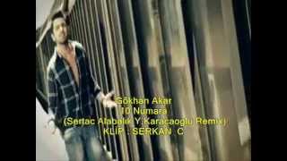 Gökhan Akar - 10 Numara ( Sertac Alabalık Y.Karacaoglu Remix) Resimi