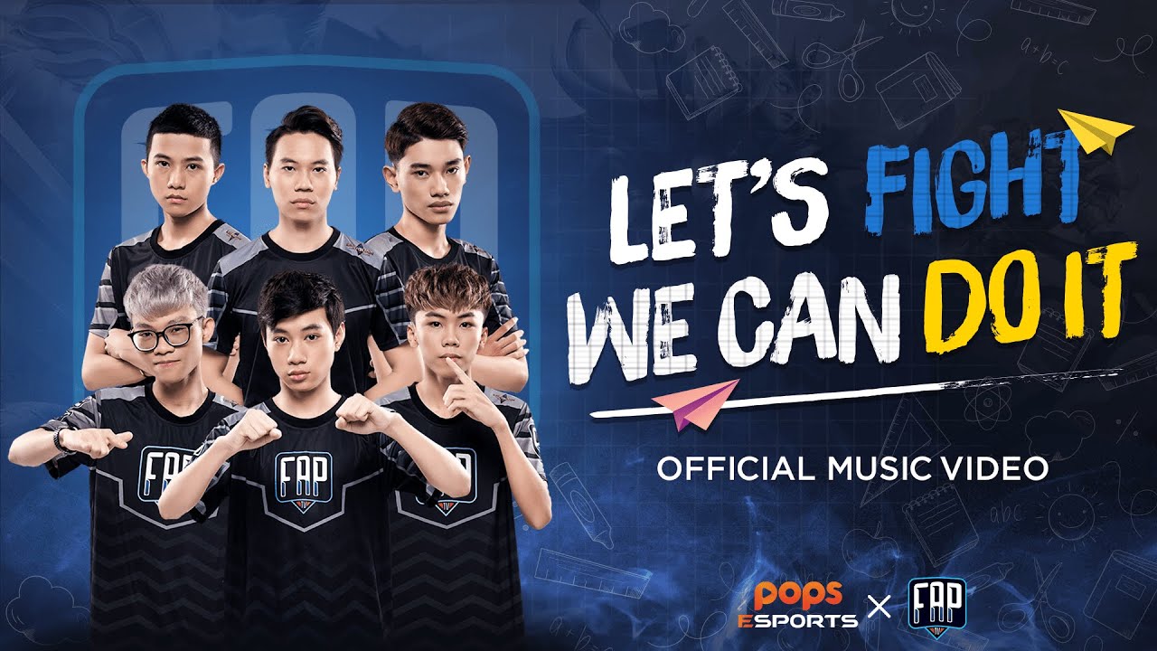 Official M/V | Let's Fight We Can Do It | POPS eSports