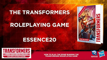 How To Play: Transformers Roleplaying Game - Essence20