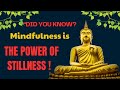 Did you know? Mindfulness is the power of stillness!