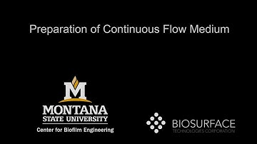 Chapter 16 Preparation of continuous flow medium