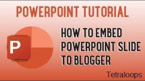 How to embed PowerPoint slides into your own blog post or page ?
