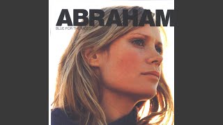Video thumbnail of "Abraham - Blue For The Most"