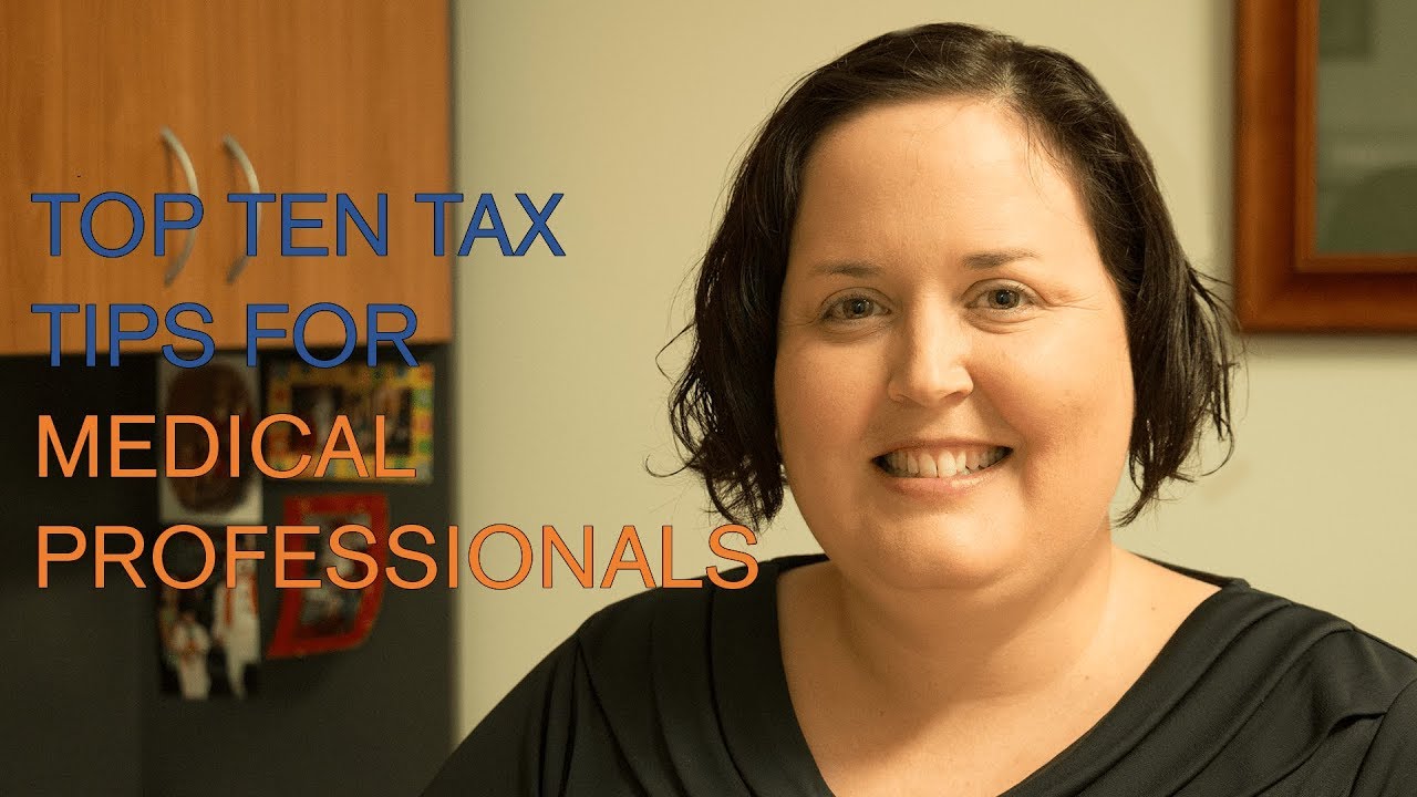 Top Tax Tips For Medical Professionals