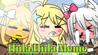Hula Hula Meme (Gacha Life) :3 /Fnaf/