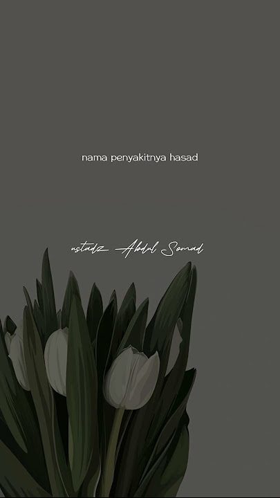 penyakit hasad. ceramah singkat ustadz Abdul Somad