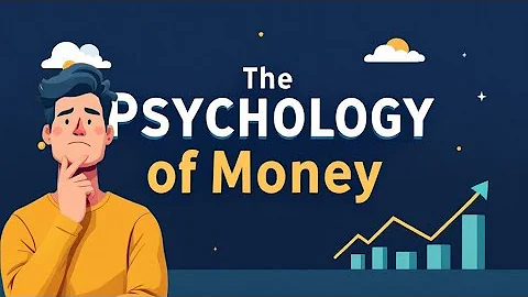 The Psychology of Money — Summary That Will Change How You Think About Wealth
