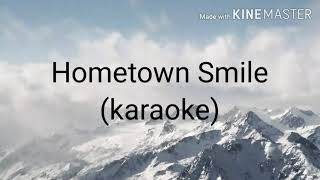 HOMETOWN SMILE (KARAOKE)