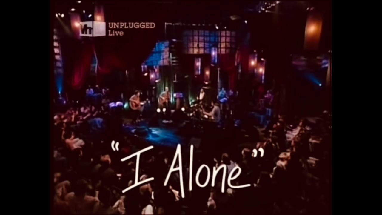 Live- I Alone Live- I Alone