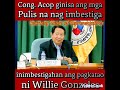 Ang Idol kung Congressman Hon Cong Acop Sir Salute Ako Sayo