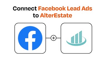 How to connect Facebook Lead Ads to AlterEstate - Easy Integration